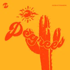 Degrees - Single by House of Pharaohs album reviews, ratings, credits