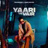 Yaari Te Vair (feat. Sunny Malton) - Single album lyrics, reviews, download