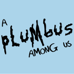 A Plumbus Among Us podcast