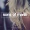 Where the Rivers Flow - Sons of Maria lyrics