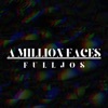 A Million Faces - Single