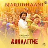 Marudhaani (From "Annaatthe") artwork