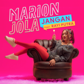 Jangan (feat. Rayi Putra) - Marion Jola