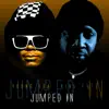 Jumped In - Single (feat. King Fatz) - Single album lyrics, reviews, download