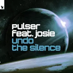 Undo the Silence (feat. Josie) by Pulser album reviews, ratings, credits
