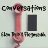 Conversations - Single album lyrics, reviews, download