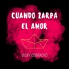 Cuando Zarpa el Amor - Single