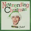 Neverending Christmas - Single album lyrics, reviews, download