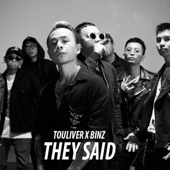 They Said (feat. Touliver) artwork