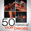 50 Classical Violin Pieces