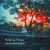 Healing Times - EP