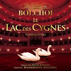 Les Etoiles du Bolchoï - Tchaikovsky: Le Lac Des Cygnes by Orchestra of the Bolshoi Theatre & Algys Juraitis album reviews, ratings, credits
