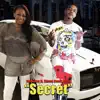 Secret - Single (feat. Shana Shackleford) - Single album lyrics, reviews, download