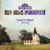 Leave It There (Old Time Gospel) artwork