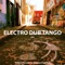Mundo Bizarro - Electro Dub Tango lyrics