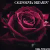 California Dreamin' - Single album lyrics, reviews, download