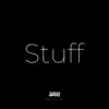 Stuff album lyrics, reviews, download