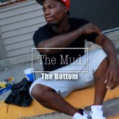 Og PopOut - The Mud / The Bottom