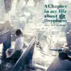 A Chapter in my life about Happiness (with Hinako Sakurai) - Single album lyrics, reviews, download