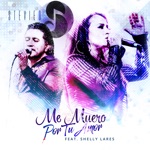 Stevie D - Me Muero por Tu Amor (feat. Shelly Lares)