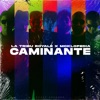 Caminante - Single