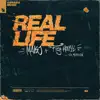 Real Life (feat. Tim Morrison) - Single album lyrics, reviews, download
