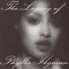 The Legacy of Phyllis Hyman (Remastered) album lyrics, reviews, download