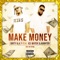 Make Money (feat. Ice Water Slaughter) - Dirty R.A.Y lyrics