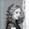 Better On My Own - Single