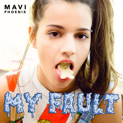 My Fault - EP - Mavi Phoenix My Fault - EP - Mavi Phoenix