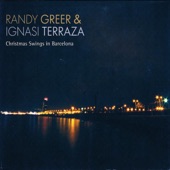 Randy Greer & Ignasi Terraza Trio - Wrap Yourself in a Christmas Package