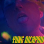 The Zolas - Yung Dicaprio