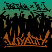 Loyalty (feat. iLL' J & Kick a Dope Verse!) artwork