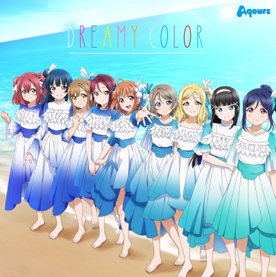 Dreamy Color Aqours Shazam