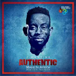 Authentic (African Edition) by J. Martins album reviews, ratings, credits