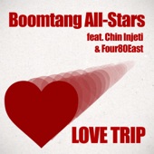Love Trip (feat. Four80East & Chin Injeti) artwork