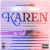 Karen - Single album lyrics, reviews, download