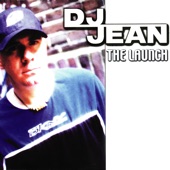 DJ Jean - The Launch (Uk Radio Edit)