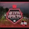 Radicamos En South Central (En Vivo) - Quinto Efecto lyrics