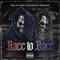 Bacc to Bacc - Big Scarr & Quezz Ruthless lyrics
