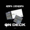 On Deck - EP album lyrics, reviews, download