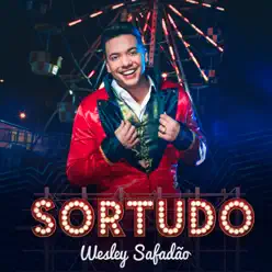 Sortudo - Single - Wesley Safadão