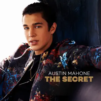 The Secret by Austin Mahone album reviews, ratings, credits