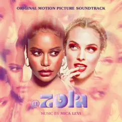 Zola (Original Motion Picture Soundtrack) by Mica Levi album reviews, ratings, credits