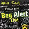 Stream & download Bag Alert - EP (EDM Remix)