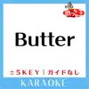 Butter(ガイド無しカラオケ)[原曲歌手:BTS] album lyrics, reviews, download