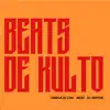 Beats de Kulto album lyrics, reviews, download