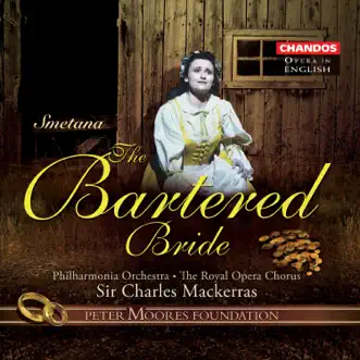 The Bartered Bride, Act II Scene III: Don't say you're the body by Sir Charles Mackerras, Philharmonic Orchestra, Susan Gritton & Timothy Robinson song reviws