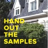 Hand Out the Samples