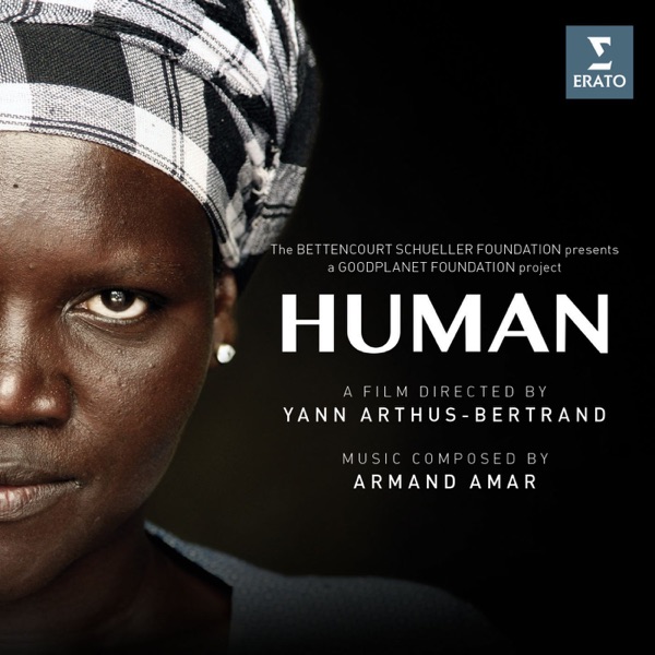Human (Original Motion Picture Soundtrack) - Armand Amar
